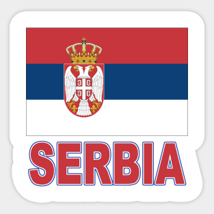 The Pride of Serbia - Serbian Flag Design Sticker